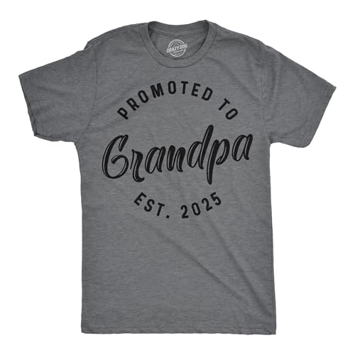 Crazy Dog Mens Shirts Promoted to Papa Grandpa or Uncle 2025 2024 or 2023 Funny Fathers Day Tees