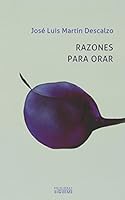 RAZONES PARA ORAR 8430116702 Book Cover