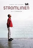 Stromlinien: Ein Logbuch - Hubert von Goisern 