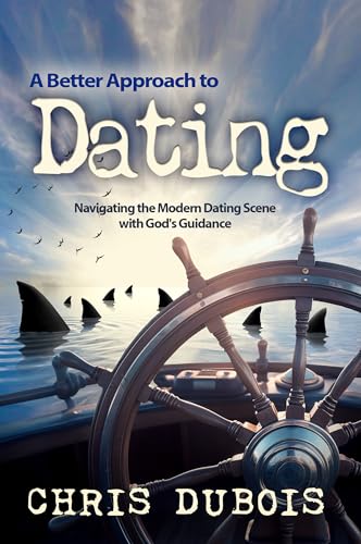 A Better Approach to Dating: Navigating the Modern Dating Scene