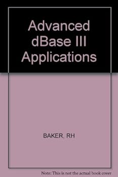 Paperback Advanced dBASE III Applications Book