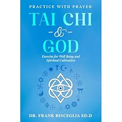 TAI CHI & GOD Audiolibro Por Frank Bisceglia arte de portada