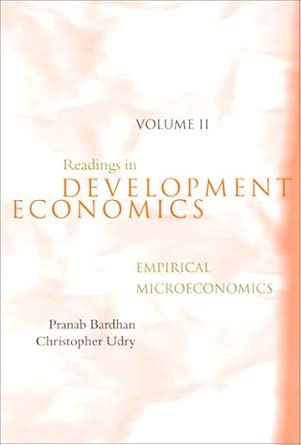 Readings in Development Economics – Empirical Microeconomics V 2: Volume 2-Wow! eBook