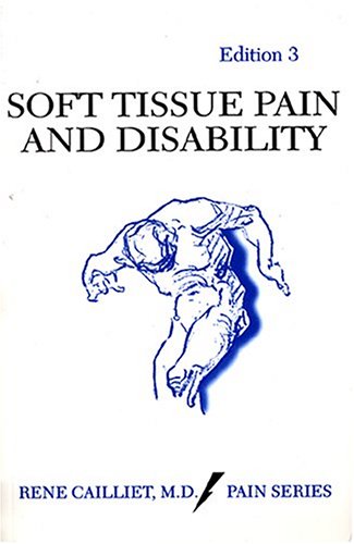 Soft Tissue Pain and Disability      Subsequent Edition