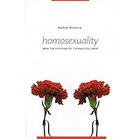 Homosexuality From the Viewpoint of the Immortal Spirit 8563778188 Book Cover
