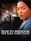 Ride to Freedom: The Rosa Parks Story