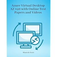 LIGHTUP TECHNOLOGIES Azure Virtual Desktop AZ 140 Certification eBook Complete Digital Guide – 200+ Practice Questions, Full Syllabus Coverage, Solved Questions (Email Delivery of eBook in 2 Hours)