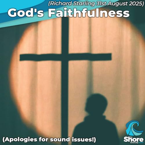 『God's Faithfulness (Richard Starling, August 31st 2025)』のカバーアート