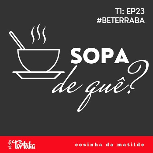 #EP23 Sopa vibrante de beterraba, batata doce e creme azedo