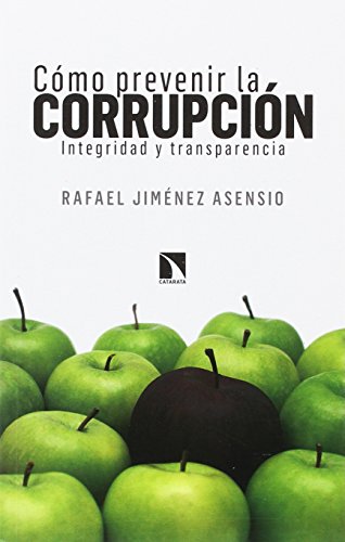 Cómo prevenir la corrupción: Integridad y transparencia (Mayor)