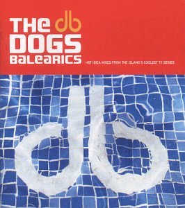 Pochette de Dogs Balearics
