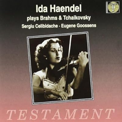 Ida Haendel Plays Brahms And Tchaikovsky