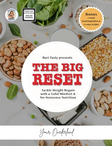 The Big Reset: The Ultimate Mindset and Nutrition Guide to...