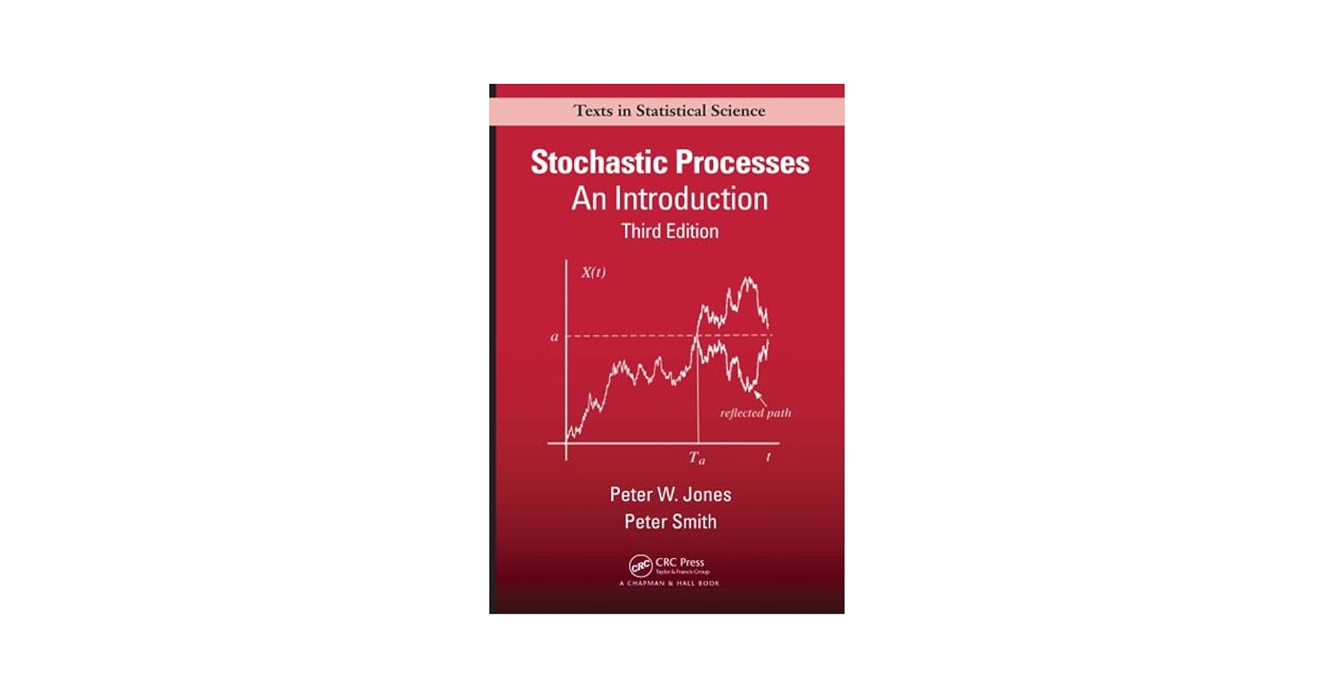 Amazon.com: Stochastic Processes (Chapman & Hall/CRC Texts