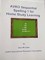 AVKO Sequential Spelling 1for Home Study Learning (Sequential Spelling, 1) 1564009610 Book Cover