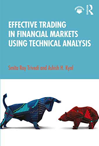 Effective Trading In Financial Markets Using Technical Analysis