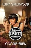 Cocaine Blues (Miss Fisher's Murder Mysteries Book 1)