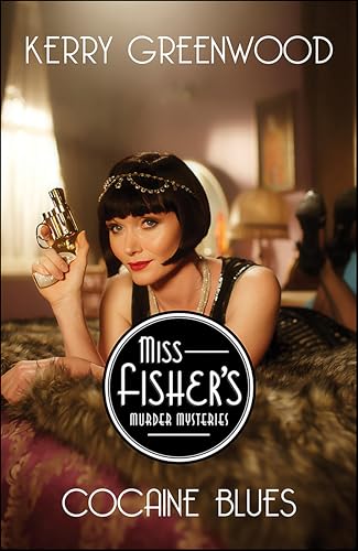 Cocaine Blues (Miss Fisher's Murder Mysteries Book 1)