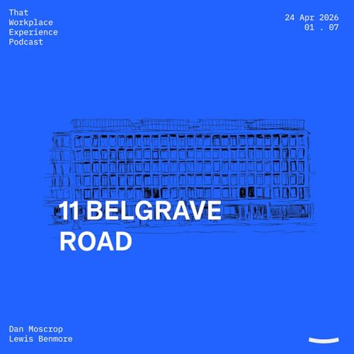 11 Belgrave Road &mdash; Designing a Modern Workplace Through Retention and Sustainability