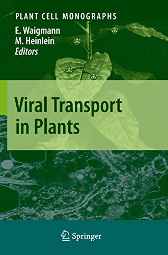 Viral Transport in Plants (Plant Cell Monographs, 7)