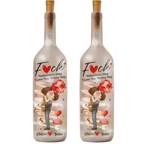 Fuck Valentine's Day I Love You Every Day New Gifts For Her - Personalized Bottle Lamp, Fuck Valentine's Day I Love You Everyday Bottle Lamp, Sexy Valentine Gifts for Him Her for Husband Boyfriend
