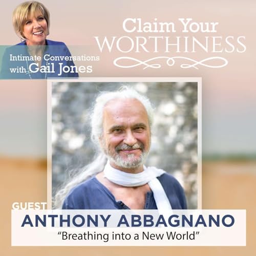 Breathing into a new world with Anthony Abbagnano