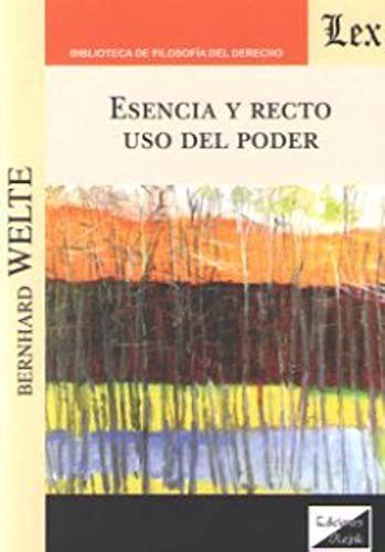 Portada de Esencia y Recto Uso del Poder