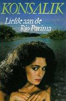 Paperback Liefde aan de Rio Parima Book