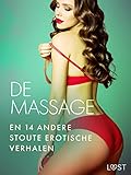 De massage en 14 andere stoute erotische verhalen (Dutch Edition)