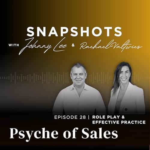『Episode 28: SNAPSHOTS - Role play & Effective Practice with Rachael Valtwies』のカバーアート