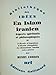 EN ISLAM IRANIEN: ASPECTS SPIRITUELS ET PHILOSOPHIQUES (BIBLIOTHEQUE DES IDEES)