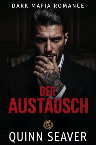 Der Austausch: Dark Mafia Romance