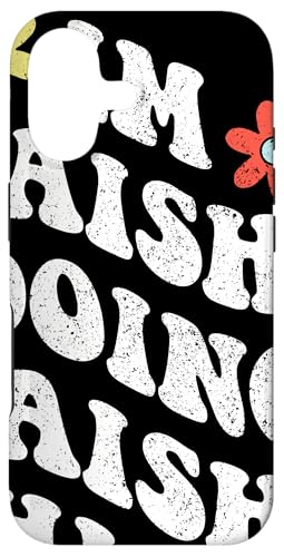 ���g�� Groovy Im Maisha Doing Maisha Things Funny Mother �X�}�z�P�[�X iPhone 17 �p