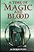 A Time of Magic and Blood (The Mage Republic)
