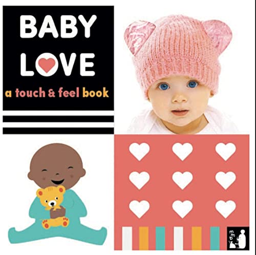 Baby Love: A touch-and-feel book: 2 (Baby Sensory)