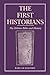 The First Historians: The Hebrew Bible and History