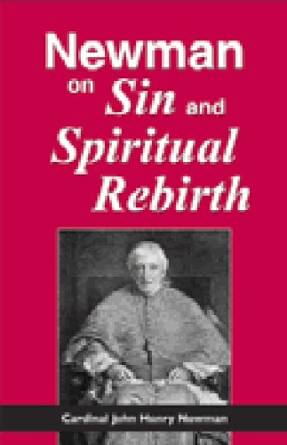 Amazon.com: Newman on Sin and Spiritual Rebirth: 9781934888131 ...