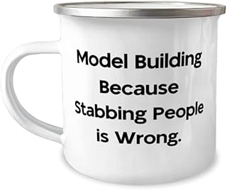 Motivational Model Building Gifts, Model Building Because Stabbing People is, Brilliant Birthday 12oz Camper Mug From Men Women, Funny model building gifts, Model building kits, Building models for