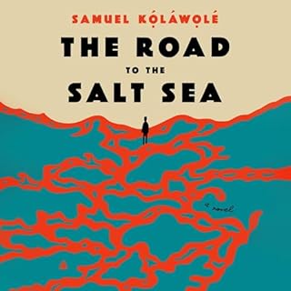 Page de couverture de The Road to the Salt Sea