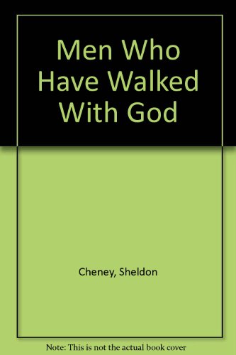 Men Who Have Walked With God B0007EA85Q Book Cover
