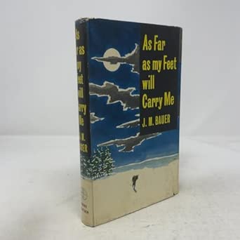 As Far as My Feet Will Carry Me First Edition book cover