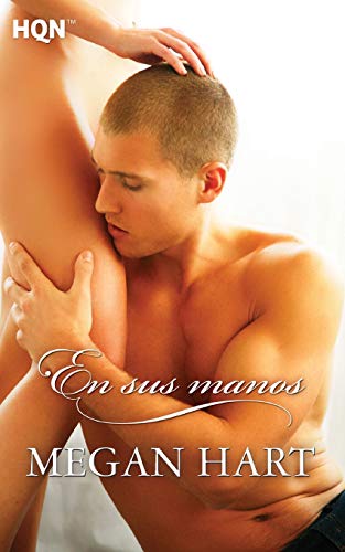 En sus manos (Spanish Edition)