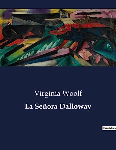 La Señora Dalloway (Spanish Edition)
