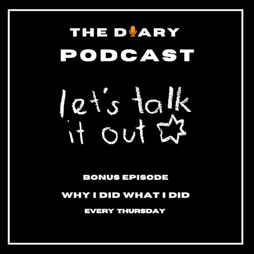 Couverture de 18.Why I did what I did - Part 2