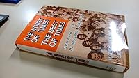 The Worst Of Times, The Best Of Times 0889027307 Book Cover