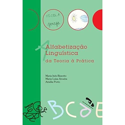 Alfabetização Linguística da Teoria a Prática