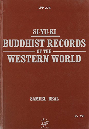 Si-Yu-Ki: Buddhist Records of the Western World