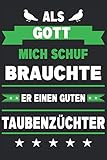  Taube Taubenzüchter Tauben Vogel Brieftaube lustig Notizbuch