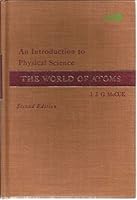 Introduction to Physical Sciences: World of Atoms 0826058558 Book Cover