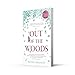 Out of the Woods: A feel good collection of fables to teach and guide you through life, support your mental health, and inspire you